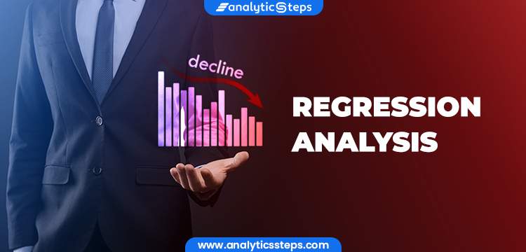 What is Regression Analysis? Types and Applications title banner